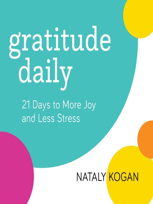 Title details for Gratitude Daily by Nataly Kogan - Available